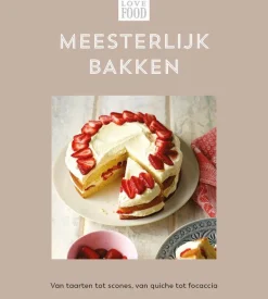 ohgreen Boeken|Love food - meesterlijk bakken